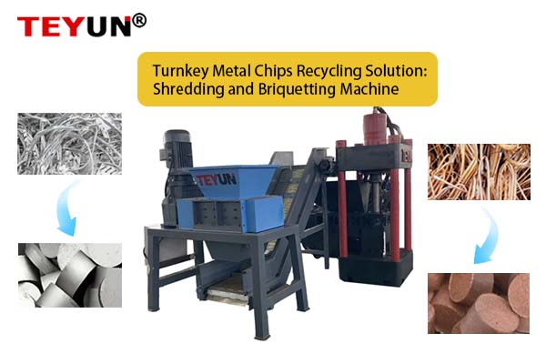Turnkey Metal Chips Recycling Solution: Shredding and Briquetting Machine